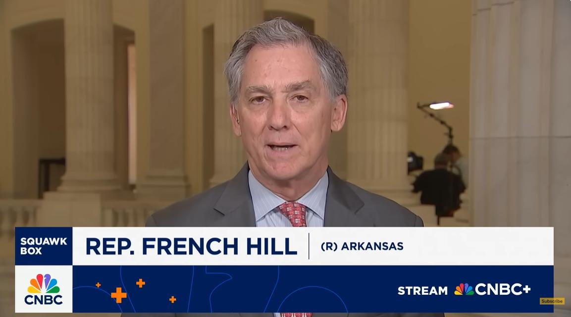 Rep French Hill on Squawk Box